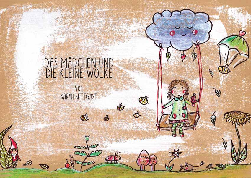 "Das Mädchen und die kleine Wolke" by Sarah Settgast