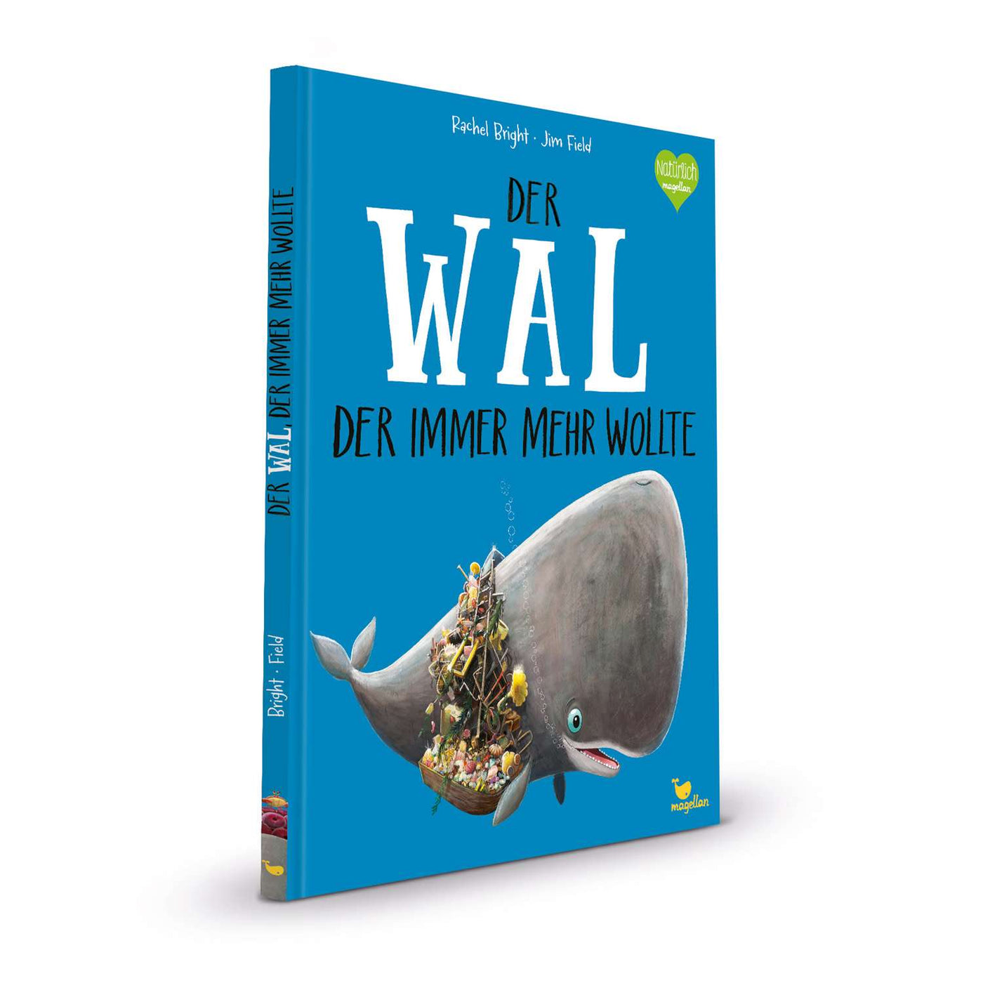 Magellan Pappbilderbuch Rachel Bright, Jim Field - Der Wal, der immer mehr wollte (1)