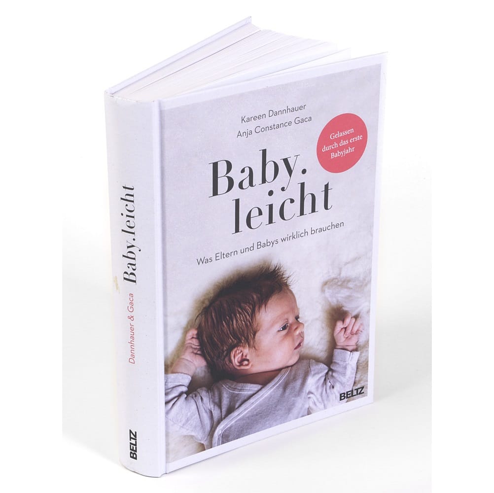 Beltz und Gelberg Baby.leicht - Was Eltern und Babys wirklich brauchen