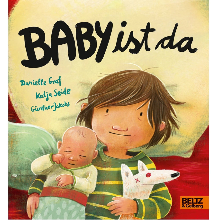 Beltz und Gelberg Danielle Graf und Katja Seide Baby ist da