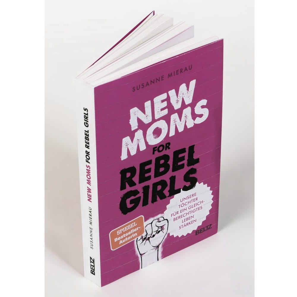 Beltz und Gelberg New Moms for Rebel Girls by Susanne Mierau (1)