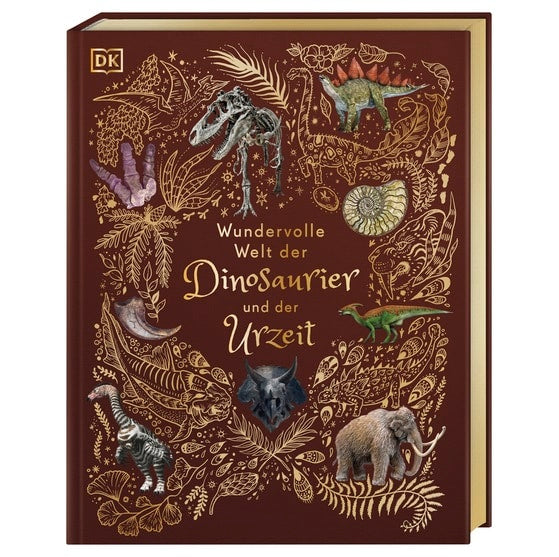 Dorling Kindersley Wundervolle Welt der Dinosaurier und der Urzeit by Chinsamy-Turan