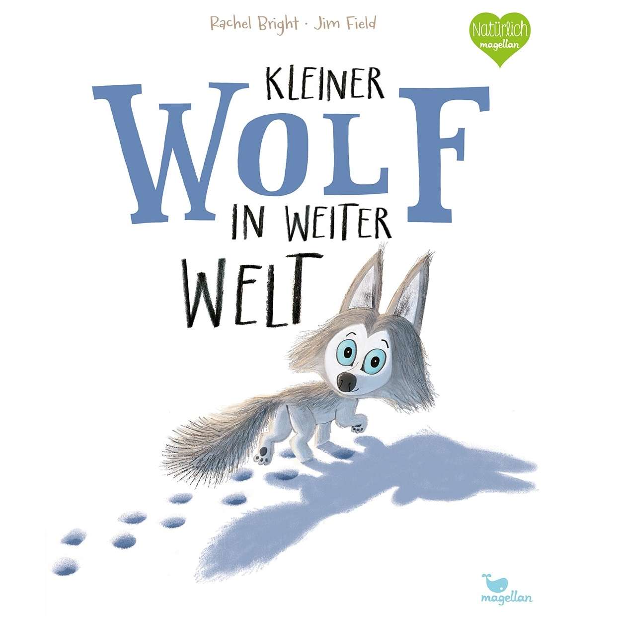 Magellan Pappbilderbuch Rachel Bright, Jim Field - Kleiner Wolf in weiter Welt (1)