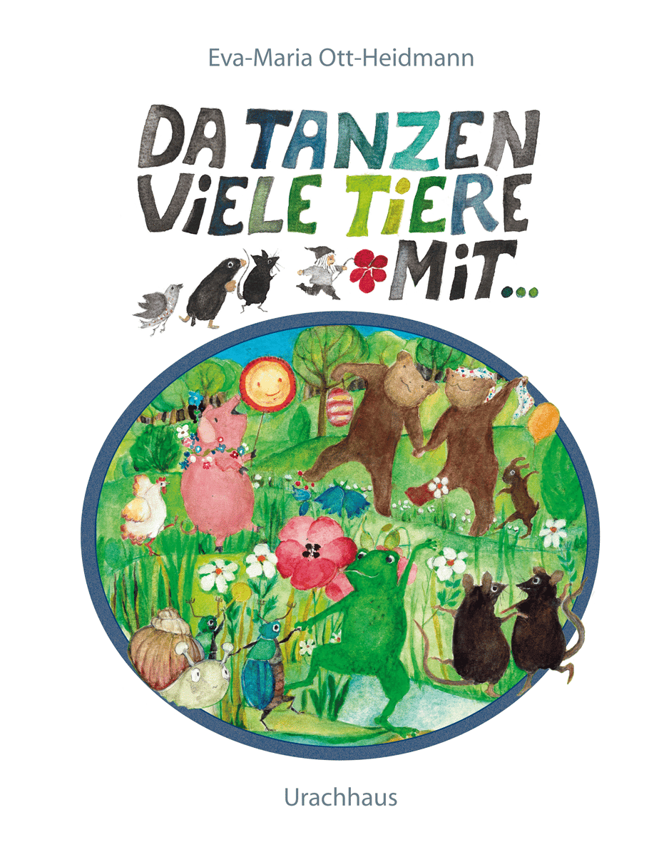 Urachhaus Pappbilderbuch - Da tanzen viele Tiere mit von Eva-Maria Ott-Heidmann