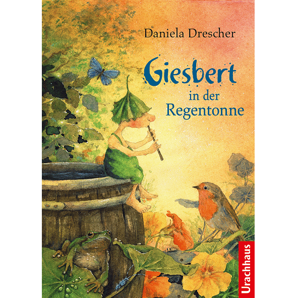 Urachhaus Verlag Daniela Drescher Giesbert in der Regentonne